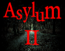 Asylum 2 Escape