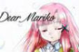 Dear Mariko